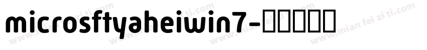 microsftyaheiwin7字体转换