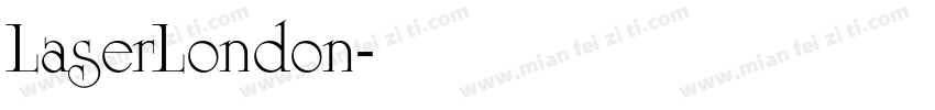 LaserLondon字体转换