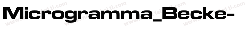 Microgramma_Becke字体转换