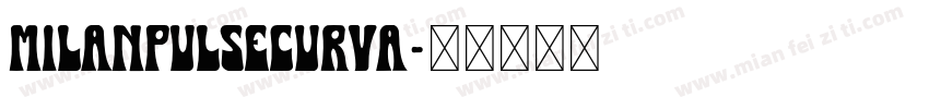MilanPulseCurva字体转换