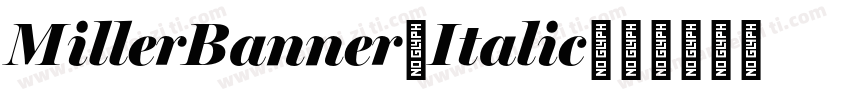 MillerBanner-Italic字体转换