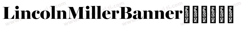 LincolnMillerBanner字体转换