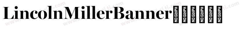 LincolnMillerBanner字体转换