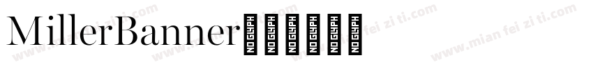 MillerBanner字体转换