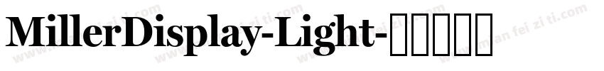 MillerDisplay-Light字体转换