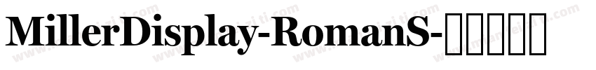 MillerDisplay-RomanS字体转换