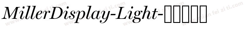 MillerDisplay-Light字体转换
