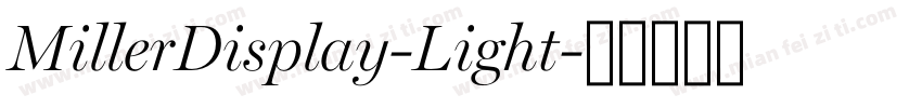 MillerDisplay-Light字体转换