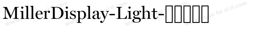 MillerDisplay-Light字体转换