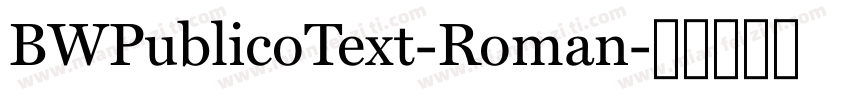 BWPublicoText-Roman字体转换