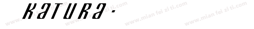 丸明Katura字体转换