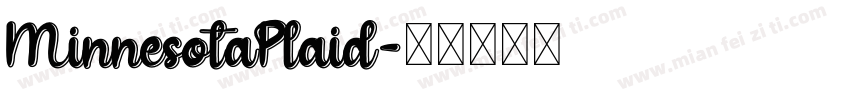 MinnesotaPlaid字体转换