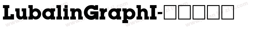 LubalinGraphI字体转换