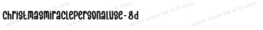 ChristmasMiraclePersonalUse-8DZ0字体转换