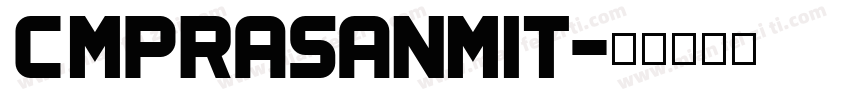 Cmprasanmit字体转换
