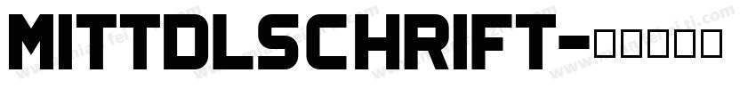 mittdlschrift字体转换