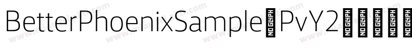 BetterPhoenixSample-PvY2字体转换