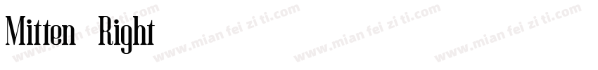 Mitten-Right字体转换