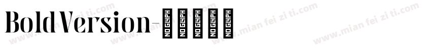 BoldVersion字体转换