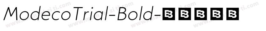 ModecoTrial-Bold字体转换