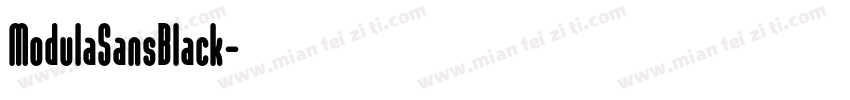 ModulaSansBlack字体转换
