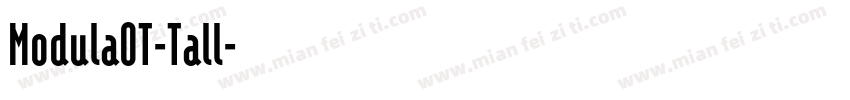 ModulaOT-Tall字体转换
