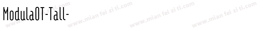 ModulaOT-Tall字体转换
