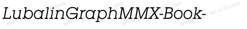 LubalinGraphMMX-Book字体转换