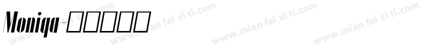 Moniqa字体转换