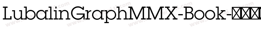LubalinGraphMMX-Book字体转换