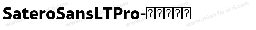 SateroSansLTPro字体转换