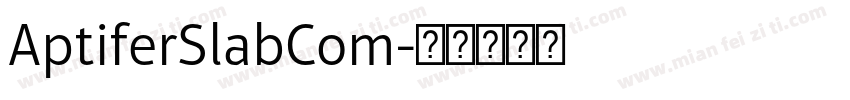 AptiferSlabCom字体转换