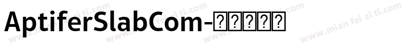 AptiferSlabCom字体转换