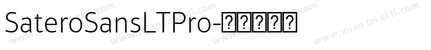 SateroSansLTPro字体转换