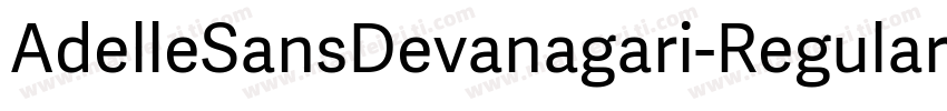 AdelleSansDevanagari-Regular字体转换