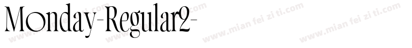 Monday-Regular2字体转换
