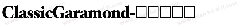 ClassicGaramond字体转换