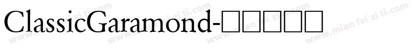 ClassicGaramond字体转换