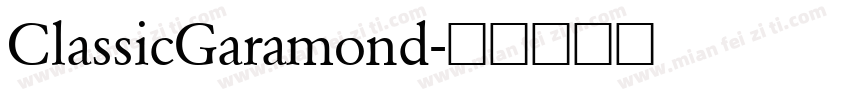 ClassicGaramond字体转换