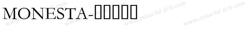 MONESTA字体转换