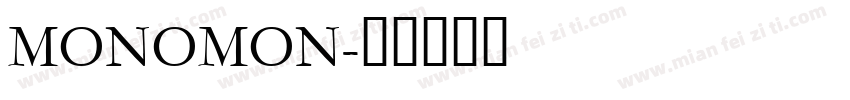 MONOMON字体转换