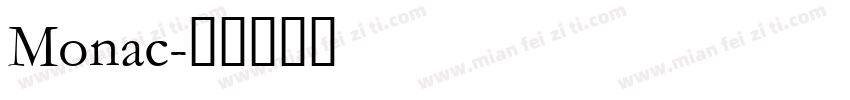 Monac字体转换