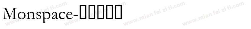Monspace字体转换
