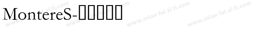 MontereS字体转换