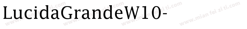 LucidaGrandeW10字体转换
