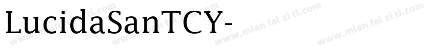 LucidaSanTCY字体转换