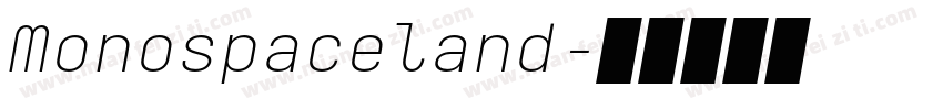 Monospaceland字体转换