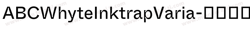 ABCWhyteInktrapVaria字体转换