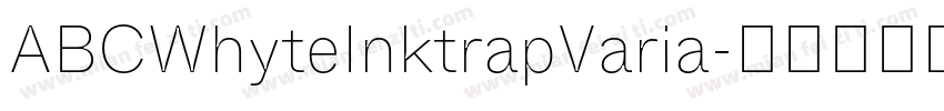 ABCWhyteInktrapVaria字体转换