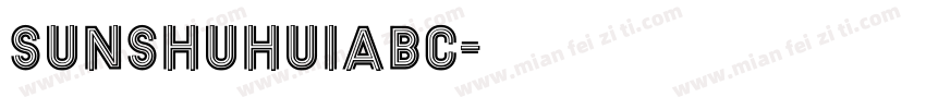 sunshuhuiabc字体转换